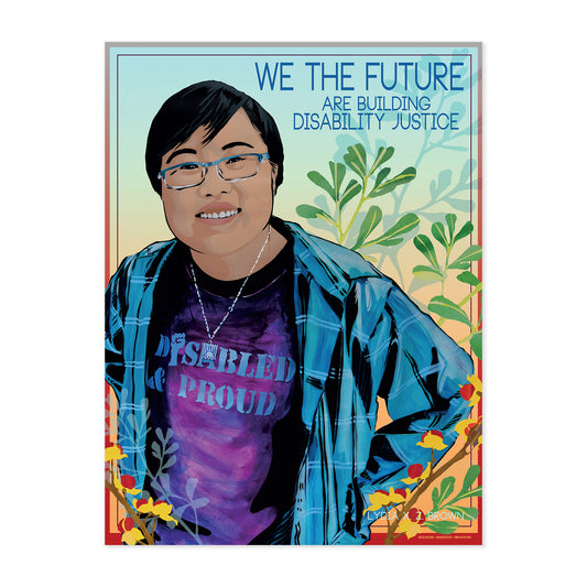 DISABILITY JUSTICE SIGNED & NUMBERED FINE ART PRINT