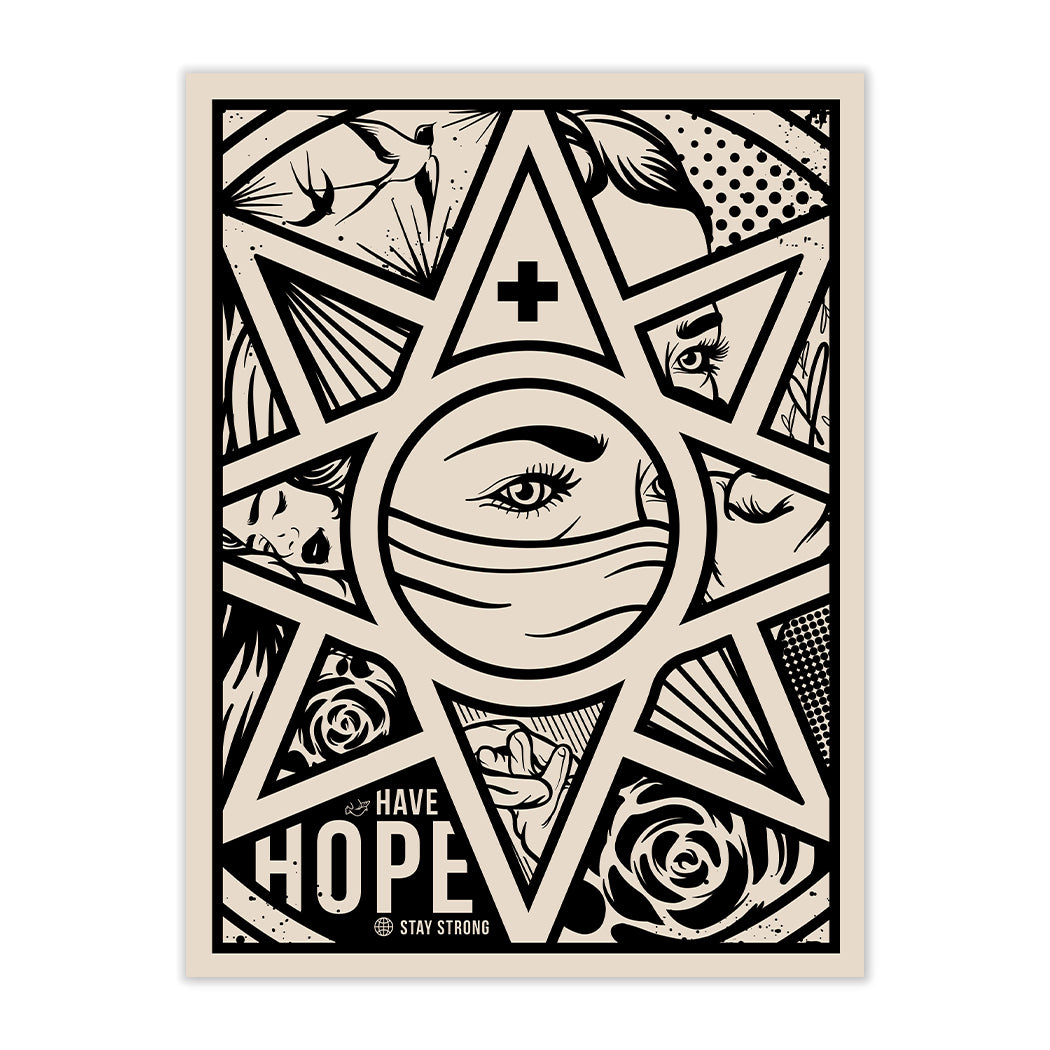 SIGNED LIMITED EDITION HAVE HOPE SILKSCREEN BY DON JON