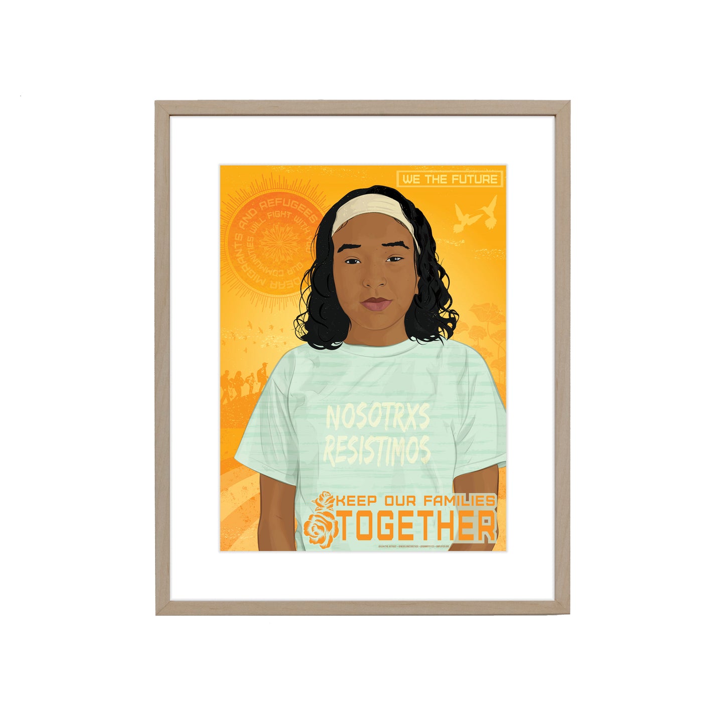 KEEP FAMILIES TOGETHER FINE ART PRINT