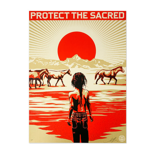 PROTECT THE SACRED SIGNED AP SILKSCREEN BY SHEPARD FAIREY & AARON HUEY