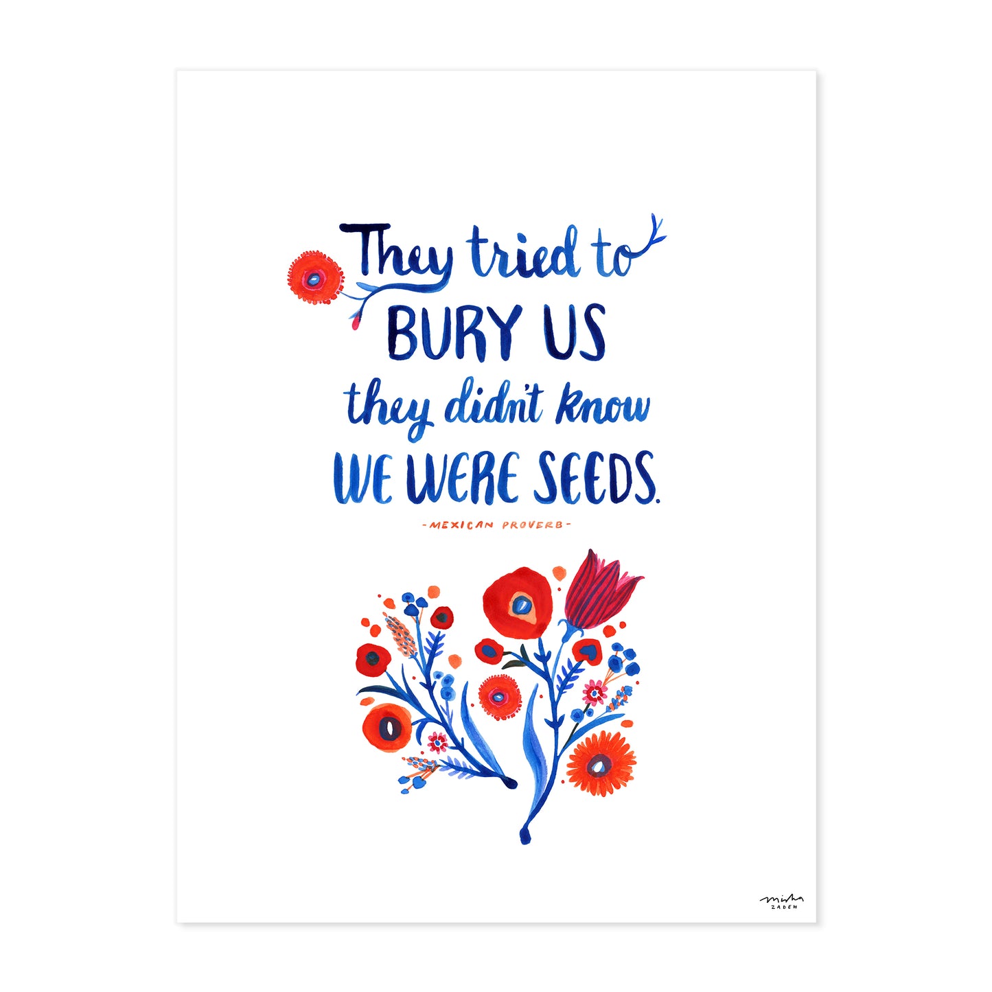THEY TRIED TO BURY US FINE ART PRINT