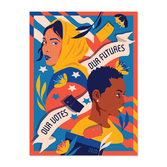 SIGNED LIMITED EDITION OUR VOTES OUR FUTURES FINE ART PRINT BY AMANDA PHINGBODHIPAKKIYA