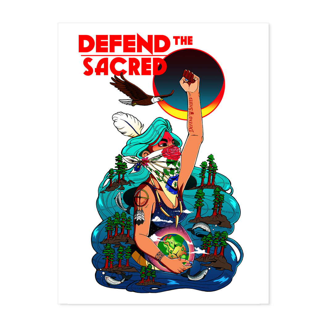 DEFEND THE SACRED FINE ART PRINT