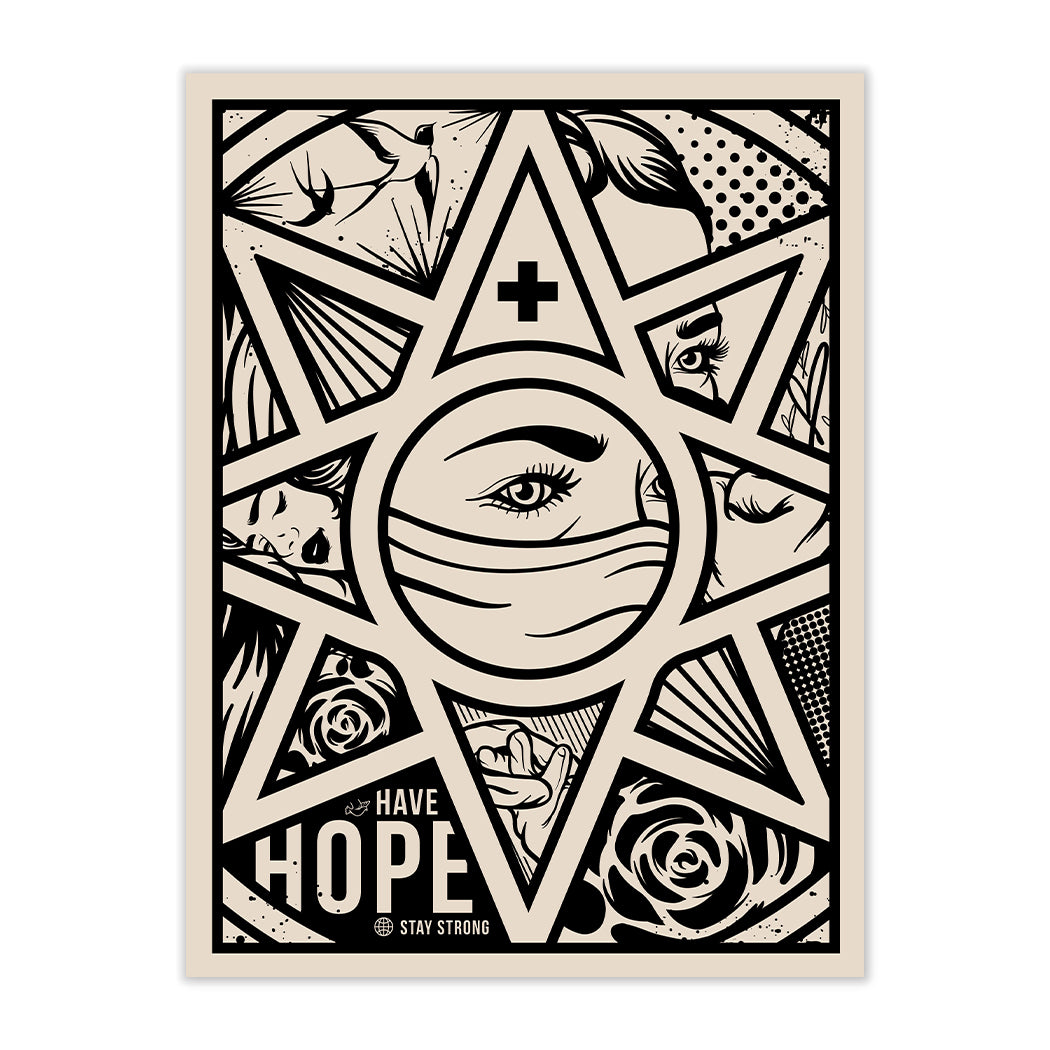 SIGNED LIMITED EDITION HAVE HOPE SILKSCREEN BY DON JON