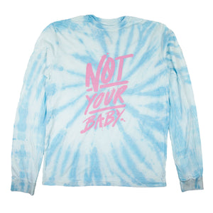 NOT YOUR BABY BLUE TIE DYE LONG SLEEVE T-SHIRT
