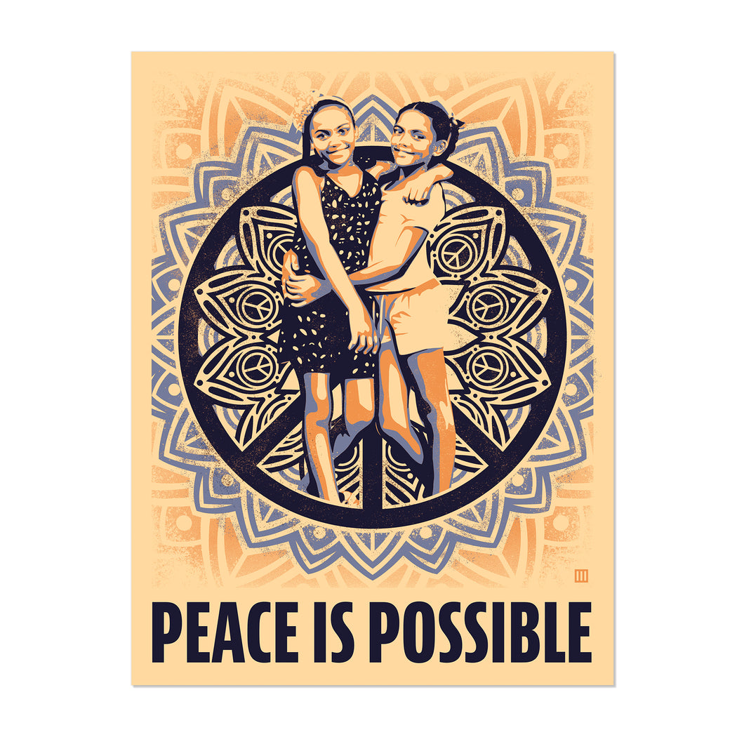 PEACE IS POSSIBLE FINE ART PRINT