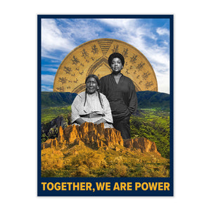 TOGETHER WE ARE POWER FINE ART PRINT